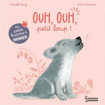 visuel Ouh, ouh, petit loup